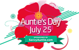Second Annual “Auntie’s Day” is Sunday, July 25th