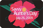 Tweet #SavvyAuntiesDayJuly26 for a Chance to Win!